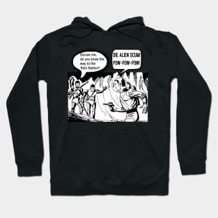 Welcome Friendly Aliens. Fun comic sci-fi fun. Hoodie